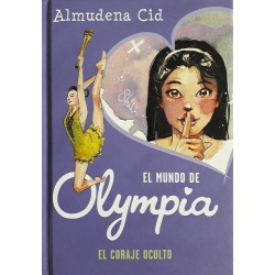 El mundo de Olympia 4. El coraje oculto