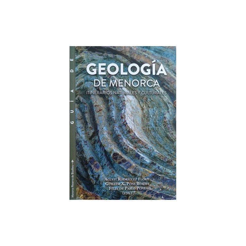 Geología de Menorca (Menorca Reserva de Biosfera nº6)