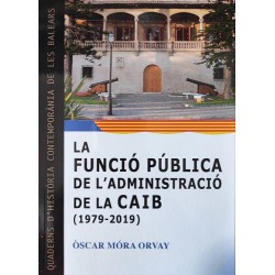 La funció pública de l'administració de la CAIB (1979-2019)