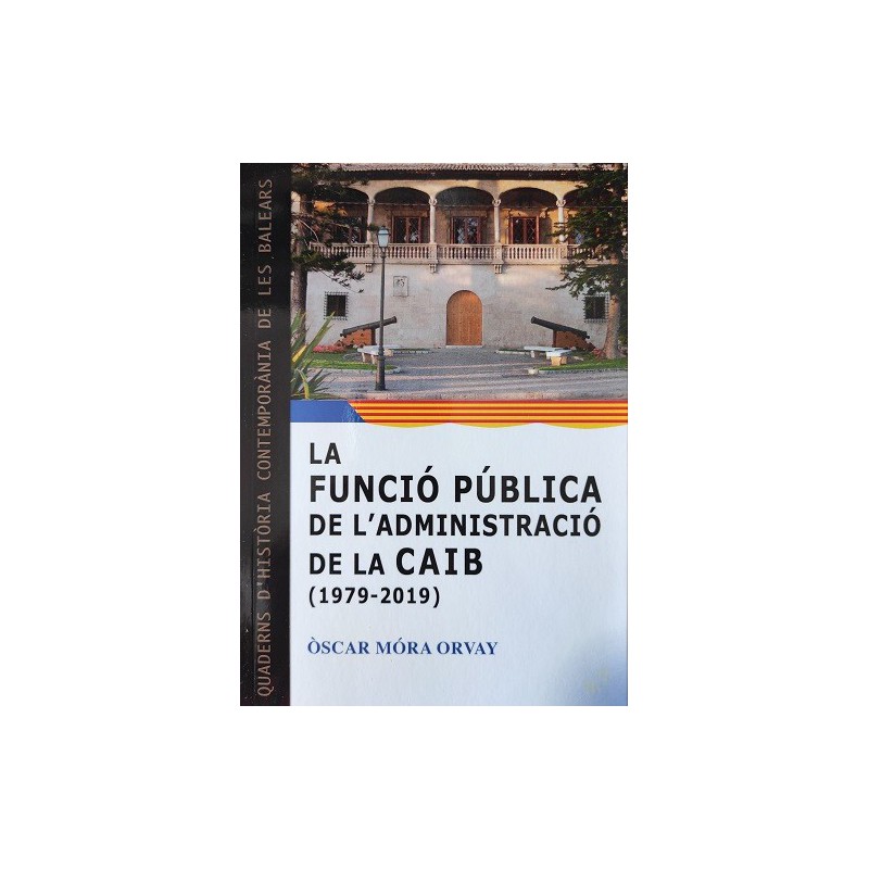 La funció pública de l'administració de la CAIB (1979-2019)