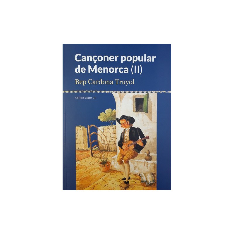 Cançoner popular de Menorca II (Capcer nº34)