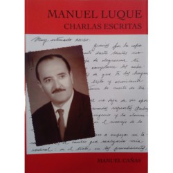 Manuel Luque. Charlas escritas