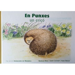 En Punxes, un eriçó (Animalons de Menorca nº2)