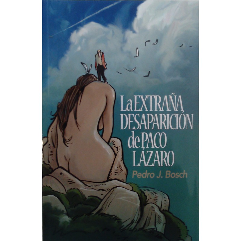 La extraña desaparición de Paco Lázaro