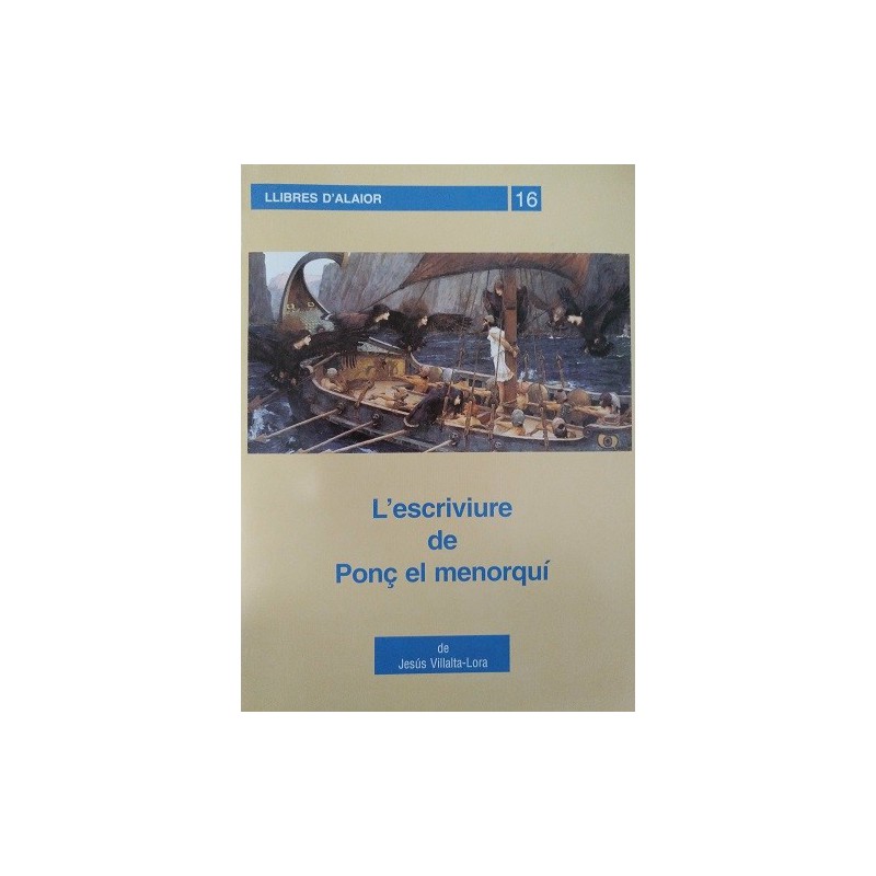 L'escriviure de Ponç el menorquí (Llibres d'Alaior nº16)