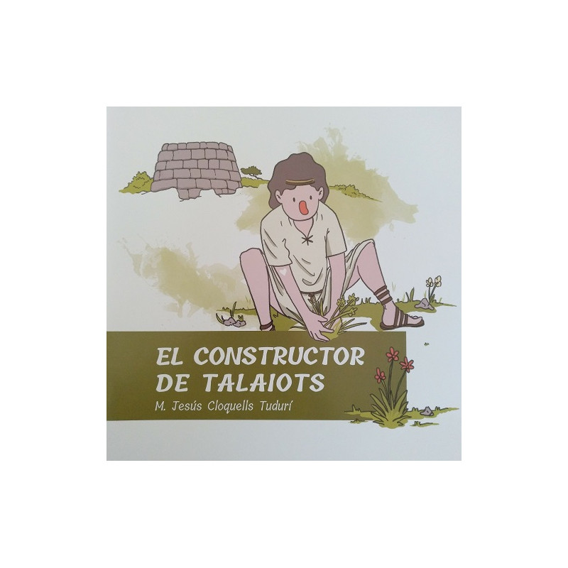 El constructor de Talayots