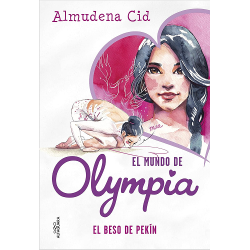 El mundo de Olympia 7. El beso de Pekín