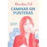 Caminar sin punteras