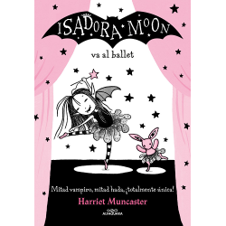 Isadora Moon va al ballet (Isadora Moon 4)