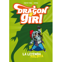 Dragon Girl 1. La leyenda maldita