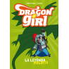 Dragon Girl 1. La leyenda maldita