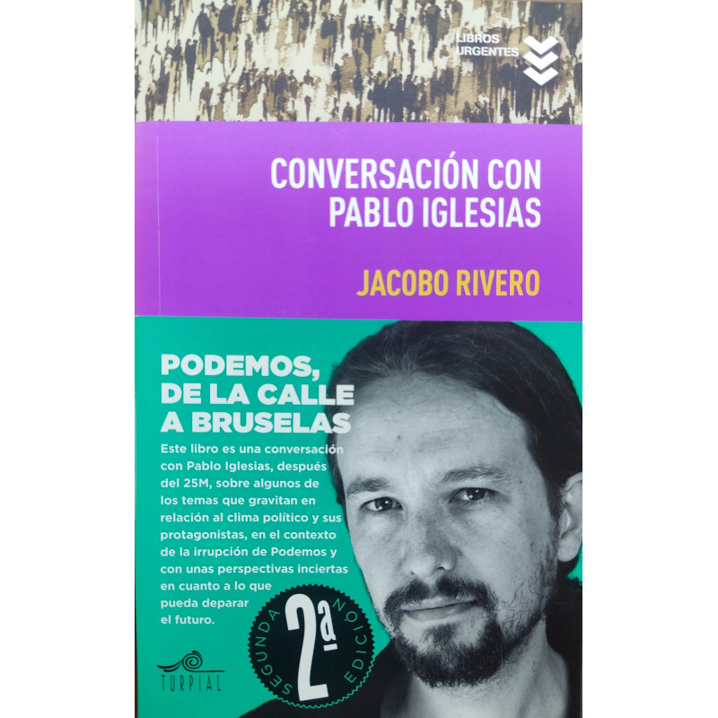 Conversación con Pablo Iglesias