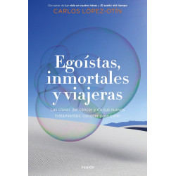 EGOISTAS INMORTALES Y VIAJERAS
