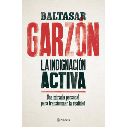 LA INDIGNACION ACTIVA