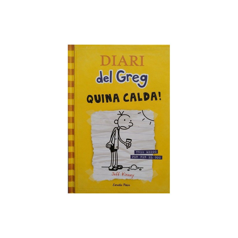 Diari del Greg 4. Quina calda!