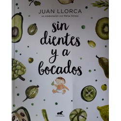 Sin dientes y a bocados