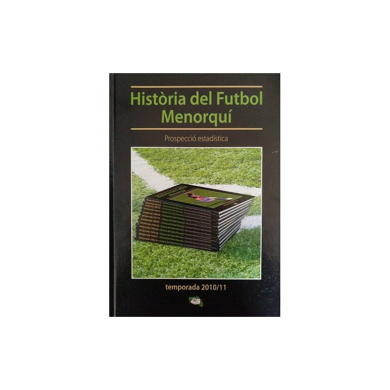 Historia del Fútbol Menorquín. Temporada 2010/11