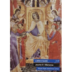 Jaume II i Menorca (Llibres...