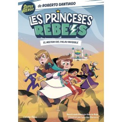 Les Princeses Rebels 2. El...