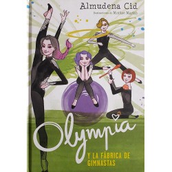 Trilogía Olympia 2. La fábrica de gimnastas