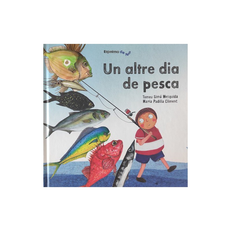 Un altre dia de pesca (Espelma de nit 2)