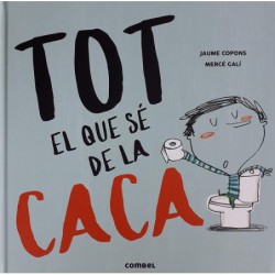 Tot el que sé de la caca